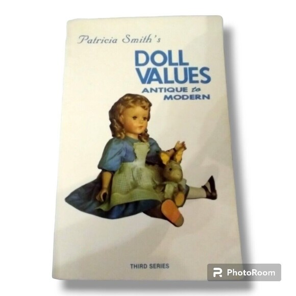1983 Patricia Smith's Doll Values Antique to Modern Third Series Softcover Book - Picture 1 of 4